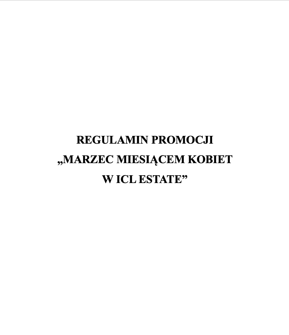 Regulamin promocji "Marzec miesiącem kobiet w ICL Estate"